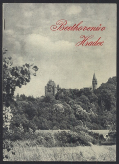 Malura, Miroslav; Šindler, Stanislav; Valušek, Bohuslav - Beethovenův Hradec (obrazový katalog)