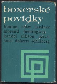 Různí autoři (antologie); Thiele, Vladimír (ed.) - Boxerské povídky