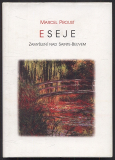 Proust, Marcel - Eseje - zamyšlení nad Sainte-Beuvem
