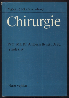 Beneš, Antonín a kol. - Chirurgie