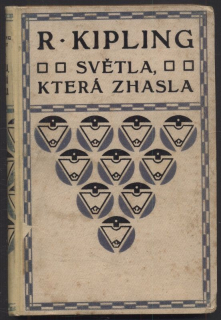 Kipling, Rudyard - Světla, která zhasla