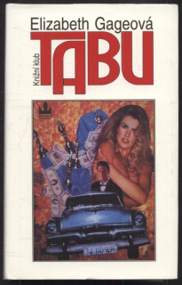 Gageová, Elizabeth - Tabu
