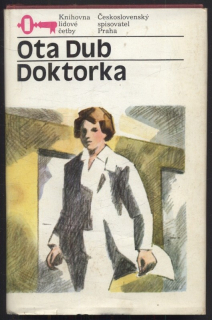Dub, Ota - Doktorka