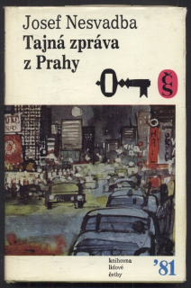 Nesvadba, Josef - Tajná zpráva z Prahy