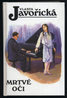 Javořická, Vlasta - Mrtvé oči