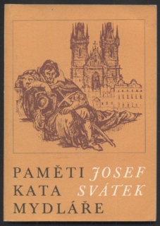 Svátek, Josef - Paměti kata Mydláře 