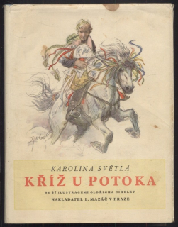 Světlá, Karolina - Kříž u potoka