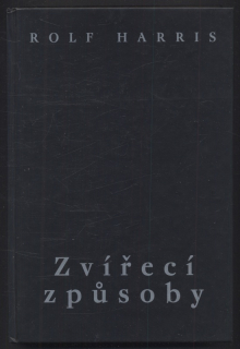 Harris, Rolf - Zvířecí způsoby