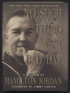 Jordan, Hamilton - No Such Thing As A Bad Day (anglicky)