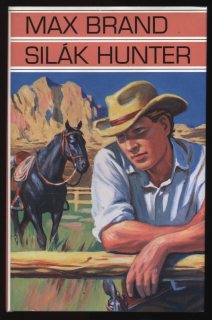 Brand, Max - Silák Hunter