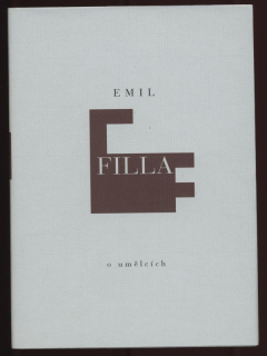 Filla, Emil - O umělcích