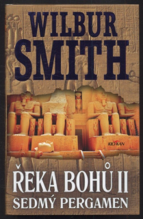 Smith, Willbur - Řeka Bohů 2 : Sedmý pergamen