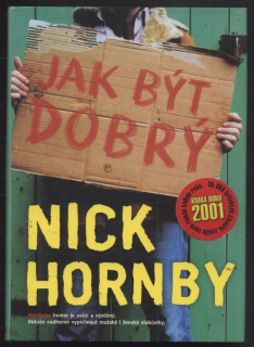 Hornby, Nick - Jak být dobrý