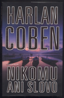 Coben, Harlan - Nikomu ani slovo