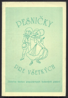 Jurči, Miroslav - Pesničky pre všetkých (ve slovenštině)