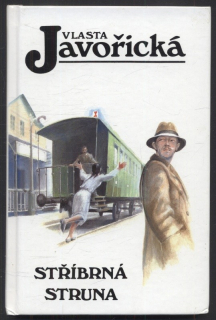 Javořická, Vlasta - Stříbrná struna