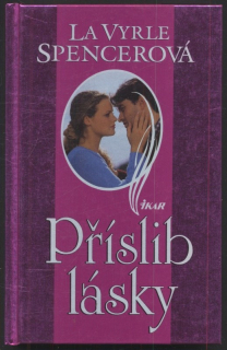 Spencerová, La Vyrle - Příslib lásky