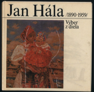 Barancová, Anna (ed.) - Ján Hála /1890-1959/ - Výber z diela (slovensky)