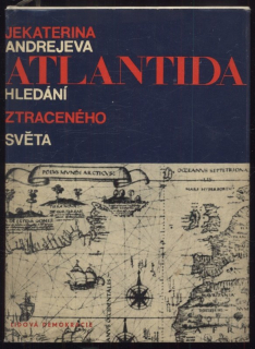 Andrejeva, Jekaterina - Atlantida - Hledání ztraceného světa