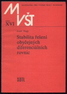Nagy, Jozef - Stabilita řešení obyčejných diferenciálních rovnic