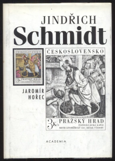 Hořec, Jaromír - Jindřich Schmidt - Život mezi rytinami