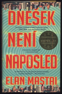 Mastai, Elan - Dnešek není naposled 