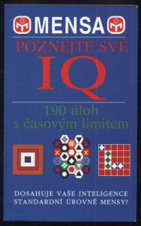 kolektiv autorů - Poznejte své IQ - 190 úloh s časovým limitem