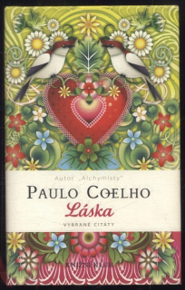 Coelho, Paulo - Láska - vybrané citáty