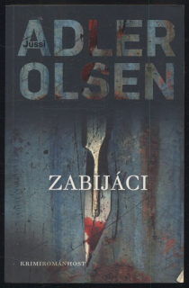 Adler Olsen, Jussi - Zabijáci