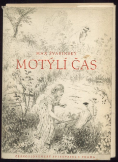 Hrubín, František; Švabinský, Max - Motýlí čas