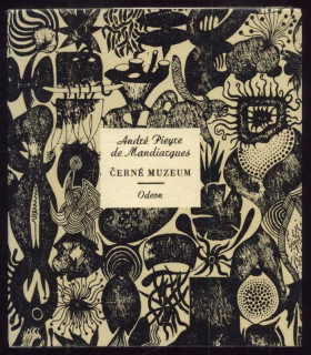 Mandiargues, André Pieyre de - Černé muzeum