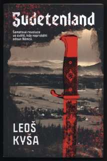 Kyša, Leoš - Sudetenland