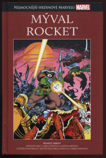 Nejmocnější hrdinové Marvelu 045. Mýval Rocket