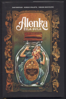 Panosian, Dan; Spalletta, Giorgio; Mascolová, Fabiana - Alenka žila byla