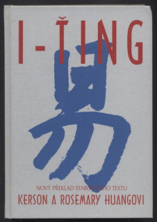 Huangovi, Kerson a Rosemary - I-ŤING