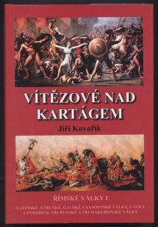 Kovařík, Jiří - Vítězové nad Kartágem
