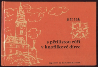 Žák, Jiří - S pětilistou růží v knoflíkové dírce