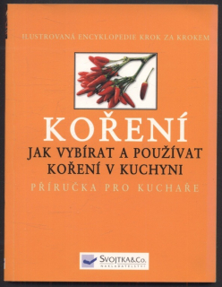 Morrisová, Sallie - Koření - Jak vybírat a používat koření v kuchyni