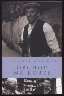 Grosman, Ladislav - Obchod na korze