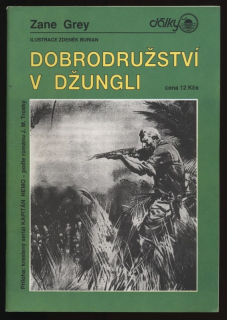 Grey, Zane - Dobrodružství v džungli