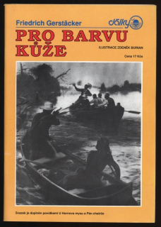Gerstäcker, Friedrich - Pro barvu kůže
