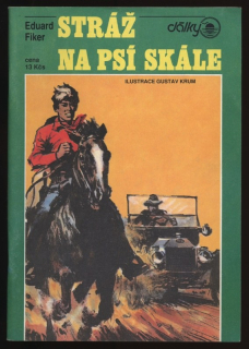 Fiker, Eduard - Stráž na Psí skále