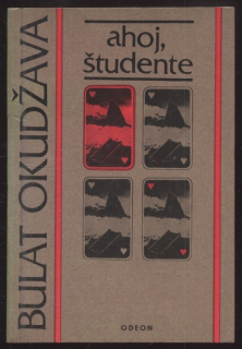Okudžava, Bulat - Ahoj, študente