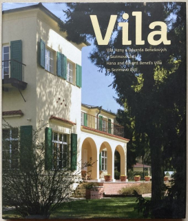 Čechurová, Jana; Fučíková, Eliška; Kolář, Michal; Větvička, Václav - Vila
