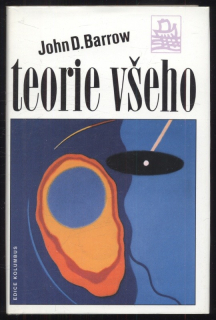 Barrow, John - Teorie všeho