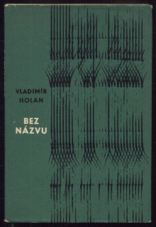 Holan, Vladimír - Bez názvu