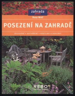 Wolf, Rosa - Posezení na zahradě
