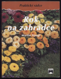 Stangl, Martin - Rok na zahrádce