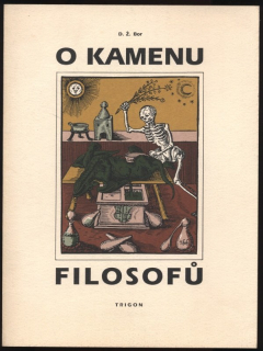 Bor, D Ž. - O kamenu filosofů