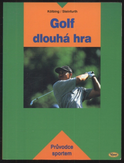 Kölbing, Alexander; Steinfurth, Achim - Golf - dlouhá hra